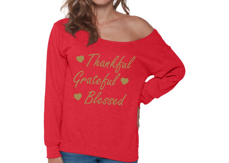 Thankful Greatful Blessed Sweatshirt Off the Shoulder Thanksgiving sweatshirt sweater Ugly Christmas sweater for women Off the shoulder top