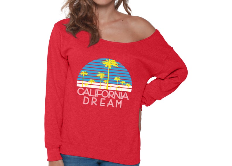 California Sweater for Women California Dream Off Shoulder Sweatshirt