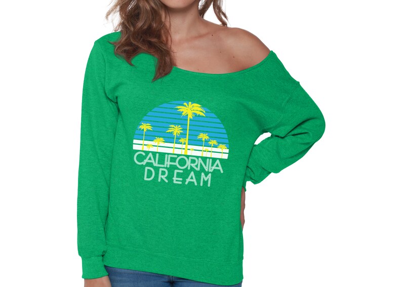 California Sweater for Women California Dream Off Shoulder Sweatshirt
