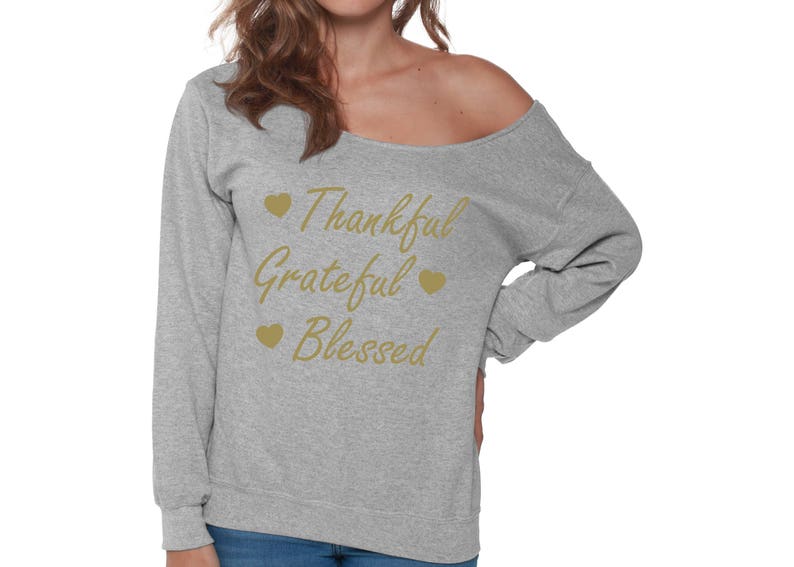 Thankful Greatful Blessed Sweatshirt Off the Shoulder Thanksgiving sweatshirt sweater Ugly Christmas sweater for women Off the shoulder top