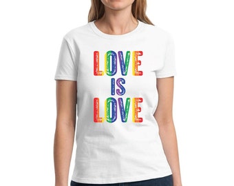 Love Is Love Shirt Gay Pride T Shirt Womens Rainbow Flag shirts Pride shirt LGBT Support Gay Rainbow Shirt Equality Tshirt Gay Rights shirt