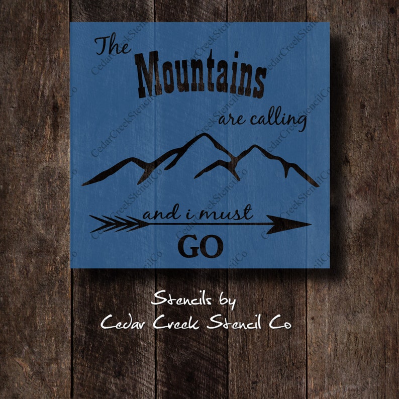 wall stencil pillow stencil reusable craft stencil The mountains are calling and I must go stencil diy paint stencil sign stencil
