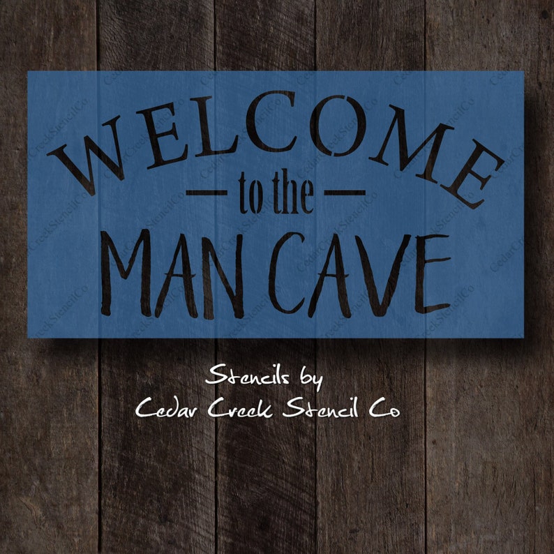 Welcome to the Man Cave reusable Stencil Man Cave Stencil | Etsy