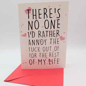 Il n'y a personne avec qui je préfèrerais embêter le F*CK… - carte vierge de la collection Crass Cards par Miss Egress