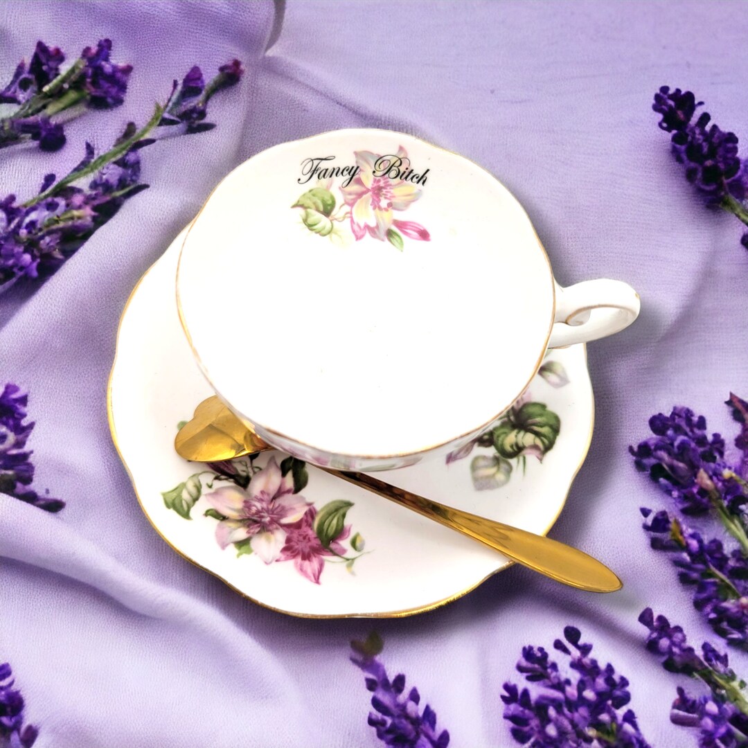 Fancy Bitch Altered Vintage Tea Cup and Saucer Swear Word - Etsy