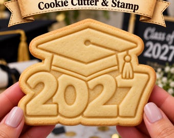 Graduation 2027 Cookie Cutter & Stamp, Class of 2027 Cookie Cutter, Graduation Cap Cookie Stamp, Senior 2027 Cookie Embosser