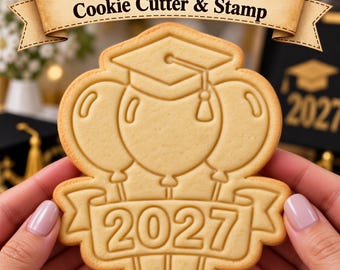 Graduation 2027 Cookie Cutter & Stamp, Class of 2027 Cookie Cutter, Graduation Balloon Cookie Stamp, Senior 2027 Cookie Embosser