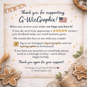 Puede incluir: Una tarjeta beige con el texto "Thank you for supporting G-WizGraphix!" y otro texto. La tarjeta tiene una peque&ntilde;a bandera estadounidense y est&aacute; decorada con galletas en forma de estrella y otros elementos festivos.