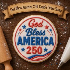 Cortador de galletas "Dios bendiga a América 250" / Cortador de galletas del 250 aniversario de EE. UU. / Cortador de galletas patriótico / Galletas del 4 de julio