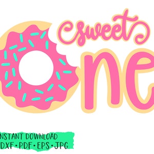 Sweet One Donut, Donut Birthday, Doughnut SVG, First Birthday Shirt, Cut File, Silhouette Cameo, Cricut