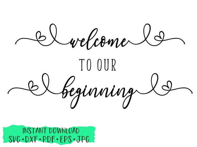 Free Free 196 Welcome Wedding Sign Svg SVG PNG EPS DXF File