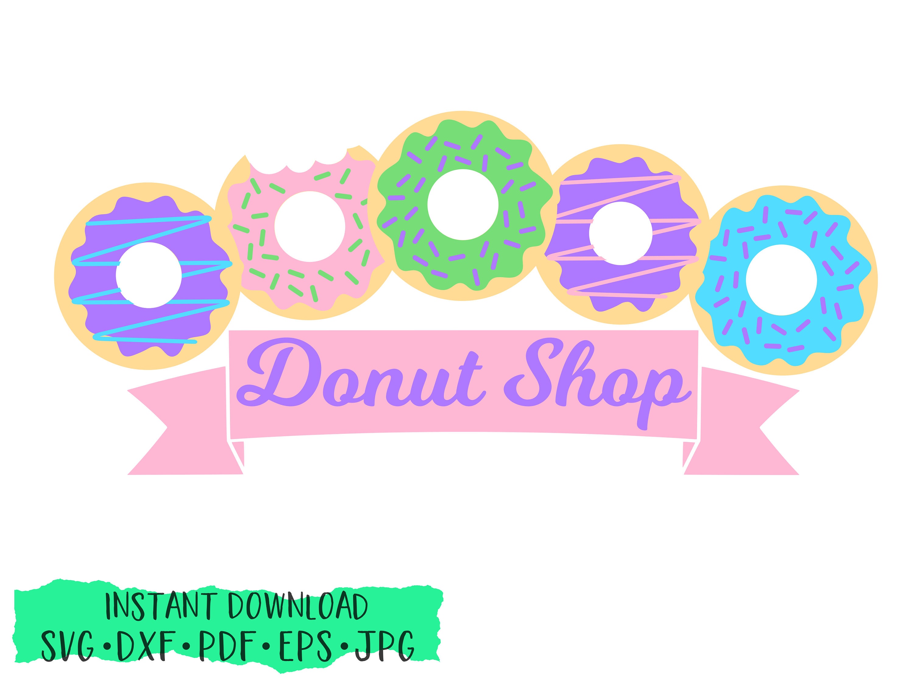Donut Shop Sign Donut Shoppe Doughnut svg cut file Etsy