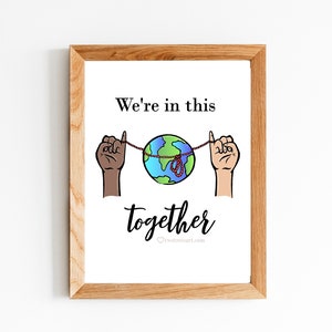 Estamos en esta descarga digital Together Art Print, archivo PDF imprimible, arte de pared 8X10, pensamiento positivo, vida intencional, buenas vibraciones