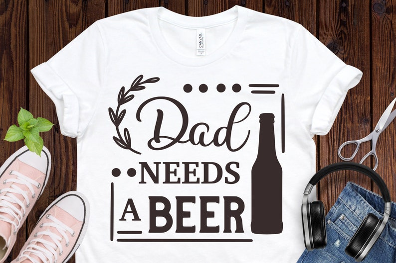 Download Dad needs a beer svg beer svg alcohol svg drinking svg dad ...