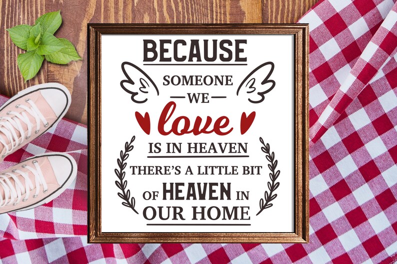 Download Because someone we love is in heaven svg memorial svg in | Etsy