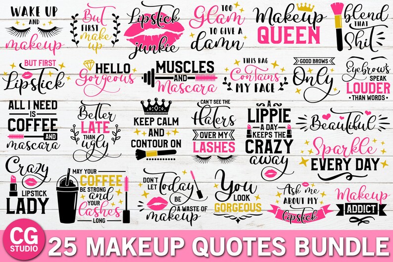 Download Makeup Quotes Svg Bundle Makeup Svg Lashes Svg Lipstick Etsy