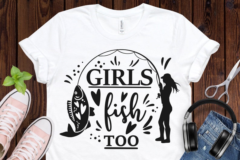 Girls fish too svg fishing svg fish svg fish hook svg bass ...