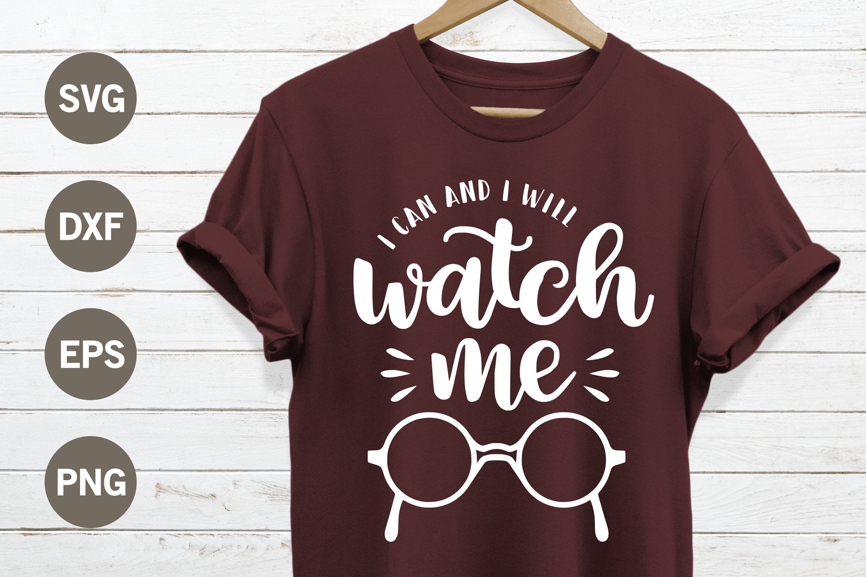 I can and I will watch me SVG inspirational quote svg | Etsy