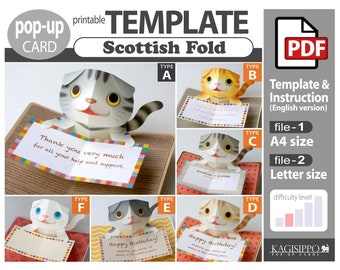 May include: Printable pop-up card template featuring a Scottish Fold cat. The template comes in two sizes: A4 and Letter. The card can be used for a variety of occasions, such as birthdays, thank yous, and congratulations. The template includes instructions in English.