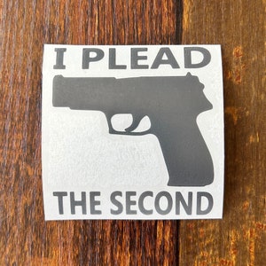 I Plead The Second Vinyl Decal