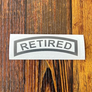 Retired Tab / Military Veteran Vinyl Decal