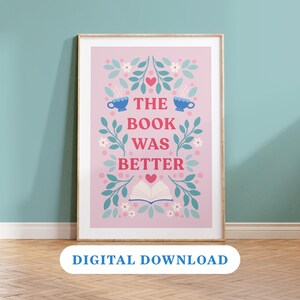 Paquete de descarga digital de 4x El libro era mejor / Regalos ideales para amantes de los libros / Decoración de rincón de lectura imprimible al instante, impresión artística con citas sobre lectura