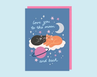 Cat Valentine’s Day Card "love You To The Moon And Back", Cute Unique Illustration Love Card for Him or Her