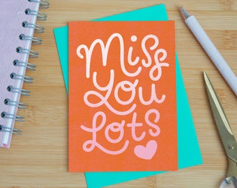 Miss You Lots Card | Friendship Love Greetings Card