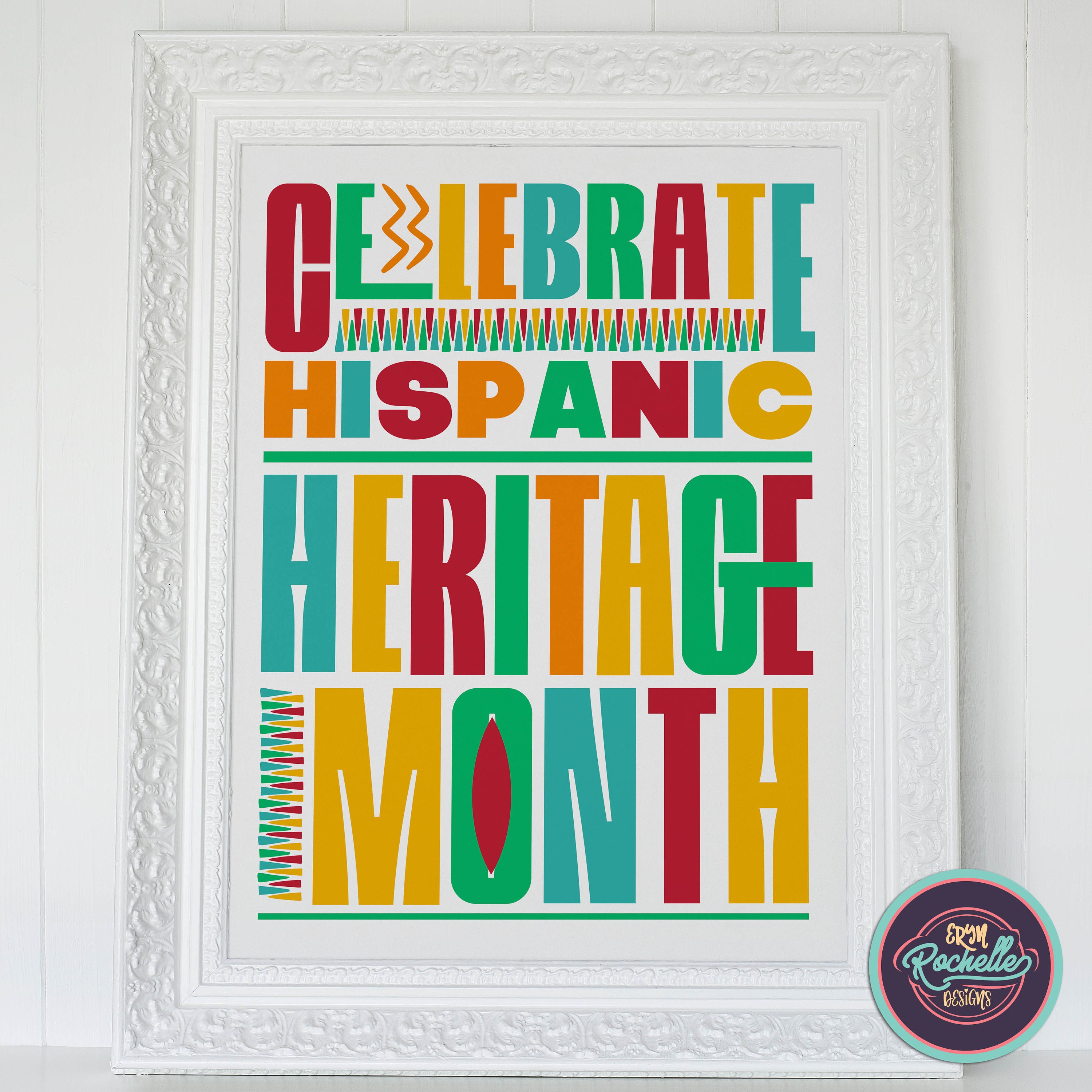 Celebrate Hispanic Heritage Month Poster White, Hispanic Heritage Month ...