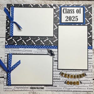 May include: A graduation-themed scrapbook page with spaces for photos. It features a black and white background with graduation caps, blue ribbon accents, and the text "Class of 2025". A banner reads "Congratulations".