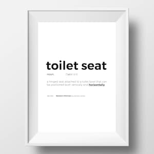 Printable Funny Toilet Print - Funny Toilet Sign - Funny Toilet Quote - Funny Toilet Art - Typography Print - Toilet Seat Definition Poster