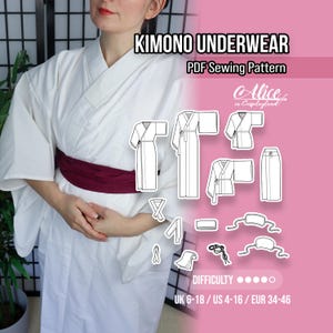 May include: A white kimono with a dark red sash, accompanied by a PDF sewing pattern titled Kimono Underwear by Alice in Cosplayland. The graphic displays technical line drawings of various garment components, difficulty level, and sizes UK 6-18, US 4-16, EUR 34-46.