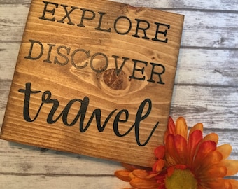 Explore Discover Travel Wood Sign, Travel Decor, RV Decor, Camper Decor