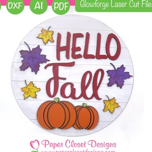 Hello Fall Sign, Glowforge, Laser Cut Files, SVG File