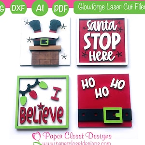 May include: Four Christmas-themed wooden signs with laser-cut designs. The signs feature Santa stuck in a chimney, a Santa hat with the text "HO HO HO", a sign that says "Santa Stop Here", and a sign with a string of lights and the text "I Believe".
