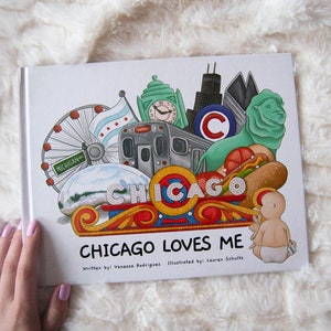 Chicago Loves Me Children's Book