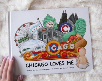 Chicago Loves Me Children's Book