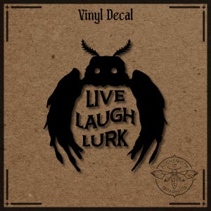 Mothman - Vive, ríe, acecha / Calcomanía de vinilo