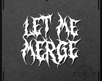 Laissez-moi fusionner - Style métal | Décalcomanie en vinyle