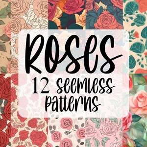 12 Seamless Rose Flower Patterns JPG Files - Digital Download for Creative Projects, Print on Demand - Commercial License Included
