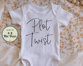 QUICK SHIP Plot Twist Onesie™ - Perfect for revealing pregnancy and announcing the name or coming home