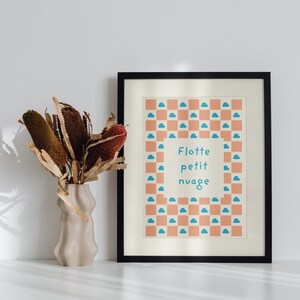 "Float Little Cloud" Quote Poster – Printable Ornamental Poster – Graphic & Dreamy Wall Decor – Digital Download