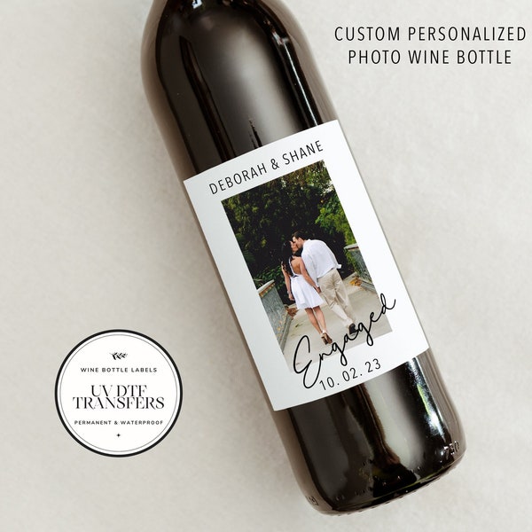 Custom Photo Wine Bottle Label | Bridesmaid Gift | Engagement Gift | Anniversary Gift | Valentines Gift | Gift For Her | Bride To Be Gift