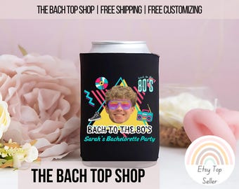 Bach To The 80's Bachelorette Party Favor Bachelorette Weekend Bridesmaid Proposal Gift Idea for Bridal Party Grooms Head Koozie Can Cooler