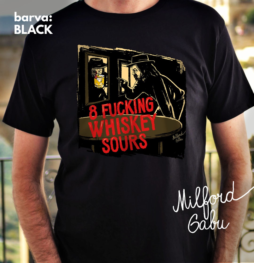 8 Fucking Whiskey Sours Tarantino Once Upon a Time in Hollywood Czech