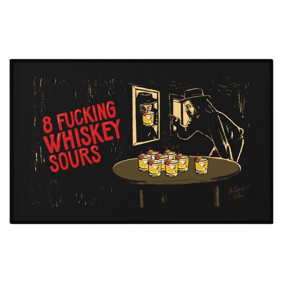 8 Fucking Whiskey Sours Dornier Rug Tarantino Once Upon a Etsy