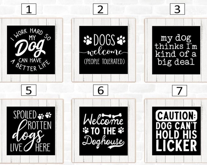 Funny Dog Coasters, Funny Dog Coaster Gift, Mix and Match Set of 4-8 Funny Dog Drink Coasters, Dog Humor Coasters, Funny Dog Lover Gift