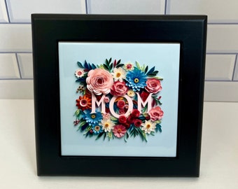 Mother's Day Framed Tile, Mom Decorative Tile, Mother's Day Gift, Mother's Day Decor, Mom Gift, Mother Gift Idea, Mom Floral Tile