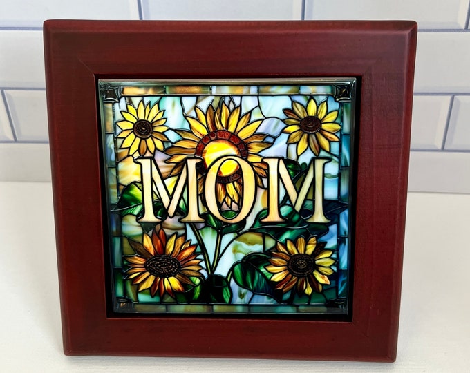 Mother's Day Framed Sunflower Mom Tile, Mom Decorative Tile, Mother's Day Gift, Mother's Day Decor, Mom Gift, Faux Stained Glass Tile