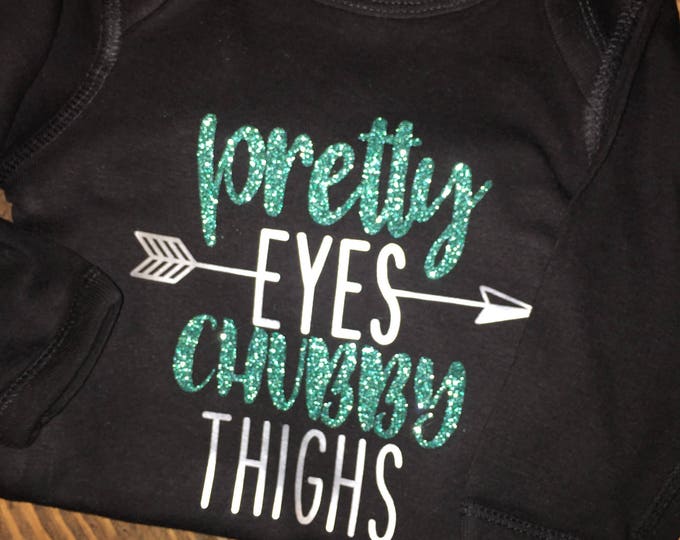 Pretty Eyes Chubby Thighs baby bodysuit/onesie, custom onesies, customized pretty eyes onesies, customized bodysuits, baby gift ideas